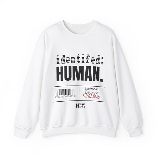 IDENTIFIED: HUMAN. CREWNECK